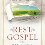 The Rest of the Gospel
